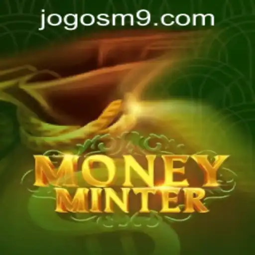 Descubra MoneyMinter: A Revolução no Mundo dos Jogos Digitais