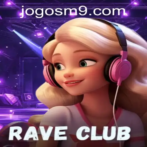 Descubra o Fascinante Mundo de RaveClub: O jogo que está revolucionando o entretenimento digital